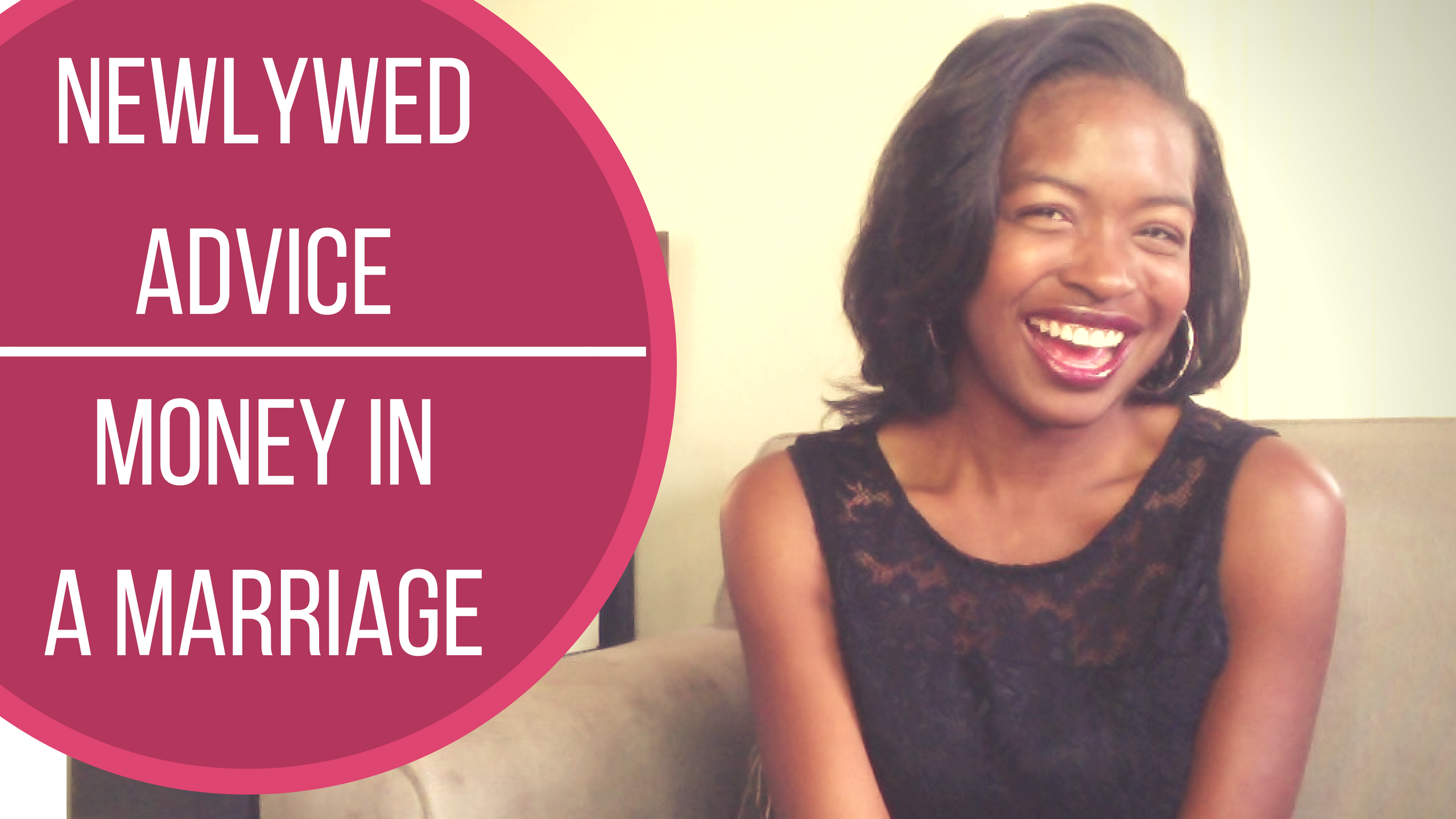 Money in a Marriage – Advice for Newlyweds