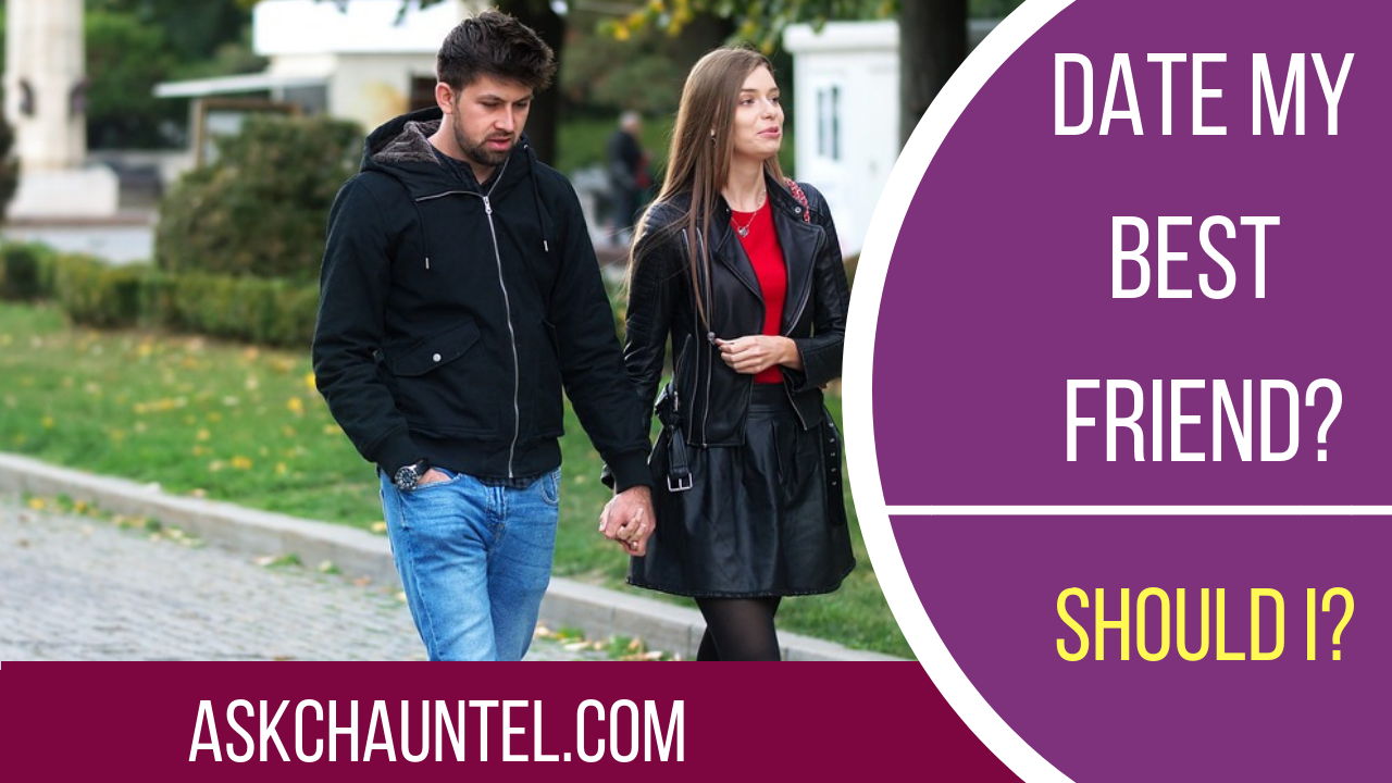 Christian Dating – Should I Date My Best friend?