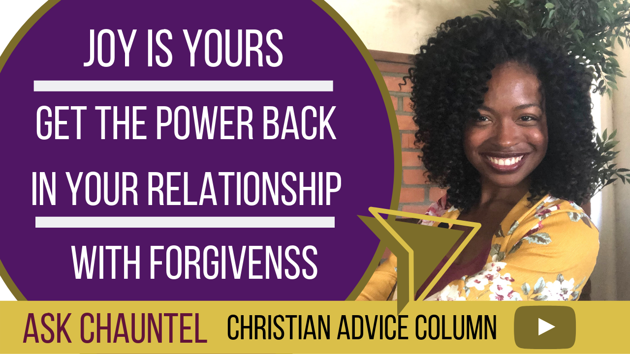 How to Restore a Broken Marriage with Forgiveness – How Heal a Troubled Marriage – Ask Chauntel