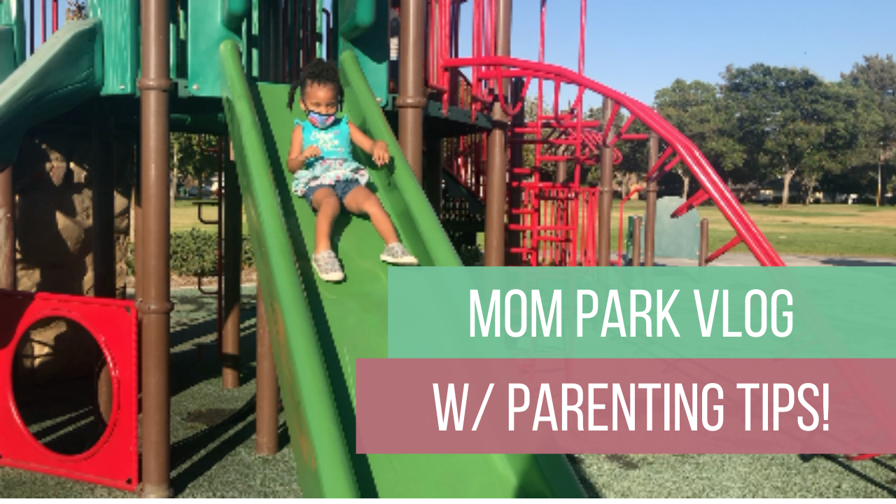 NATURAL WORK AT HOME MOM VLOG AT THE PARK with PARENTING TIPS for 3 YEAR OLDS & KINDERGARTEN CHILDREN